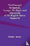 Hakluyt, Richard - The Principal Navigations, Voyages, Traffiques and Discoveries of the English Nation - Volume 02