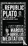 Plato, Aurelius, Marcus - The Republic and Meditations