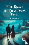Dell, Ethel M - The Knave of Diamonds PART I (Edition2024)