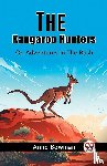 Bowman, Anne - The Kangaroo HuntersOr, Adventures In The Bush (Edition2023)