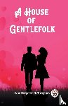 Turgenev, Ivan Sergeevich - A House of Gentlefolk (Edition2023)