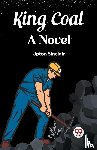 Sinclair, Upton - King CoalA Novel (Edition2023)