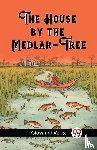 Verga, Giovanni - The House by the Medlar-Tree (Edition2023)