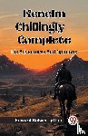 Lytton, Edward Bulwer - Kenelm Chillingly — CompleteHis Adventures And Opinions (Edition2024)