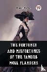 Defoe, Daniel - The Fortunes and Misfortunes of the Famous Moll Flanders (Edition2023)