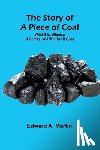 A. Martin, Edward - The Story of a Piece of Coal