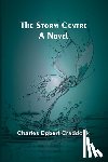 Egbert Craddock, Charles - The Storm Centre
