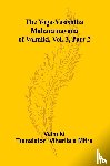 Valmiki - The Yoga-Vasishtha Maharamayana of Valmiki, Vol. 3, Part 2