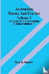 B. Kester, Roy - Accounting theory and practice Volume 1