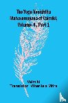 Valmiki - The Yoga-Vasishtha Maharamayana of Valmiki, Vol 4 , Part 1