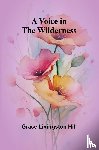 Livingston Hill, Grace - A Voice in the Wilderness
