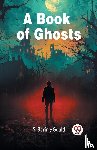 Baring-Gould, S - A Book of Ghosts (Edition2024)