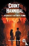 Weyman, Stanley John - Count HannibalA Romance of the Court of France (Edition2024)