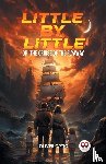 Optic, Oliver - Little By Little Or, The Cruise of the Flyaway