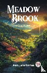 Holmes, Mary Jane - Meadow Brook