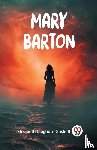 Gaskell, Elizabeth Cleghorn - Mary Barton (Edition2024)