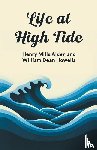 Alden, Ed Henry Mills, Howells, William Dean - Life at High Tide (Edition2024)