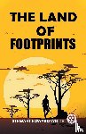 White, Stewart Edward - The Land of Footprints