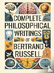 Original Thinkers Institute, Bertrand. . . - Complete Philosophical Writings of Bertrand Russell