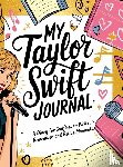 Kurry, Hannah - My Taylor Swift Journal