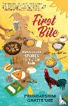 Chatterjee, Priyadarshini - First Bite