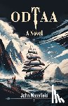 Masefield, John - Odtaa A Novel
