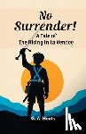 Henty, G a - No Surrender!A Tale of the Rising in La Vendee (Edition2024)