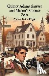 Pidgin, Charles Felton - Quincy Adams Sawyer And Mason's Corner Folks