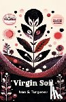 Turgenev, Ivan S - Virgin Soil