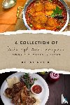 Ghosh, Ira - A Collection of Indo-Global Recipes Book 1 Entrees & Sides