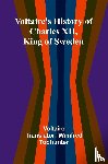 Voltaire - Voltaire's history of Charles XII, king of Sweden