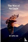 M. Dell, Ethel - The Way Of An Eagle