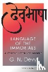 Devy, G. N. - Language of the Immortals