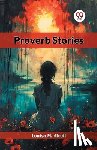Alcott, Louisa M. - Proverb Stories