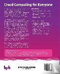Agarwal, Rohit, Prasad, Dilip K. - Cloud Computing for Everyone