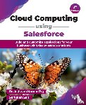 Raj:, Ashwini Kumar, Saifi:, Saifullah - Cloud Computing using Salesforce