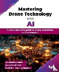 K. Shinde, Subhash, Sunil More, Jyoti, Prasanna Chaudhari, Chaitrali - Mastering Drone Technology with AI