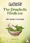 El-Jozeyah, Ibn Qay'em - The Prophetic Medicine