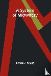 Rigby, Edward - A System of Midwifery