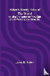B. Alden, John - Alden's Handy Atlas of the World; Including One Hundred and Thirty-eight Colored Maps, Diagrams, Tables, Etc.