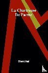 Stendhal - La Chartreuse De Parme