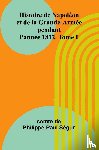 de Philippe-Paul Ségur, Comte - Histoire de Napoléon et de la Grande-Armée pendant l'année 1812. Tome I