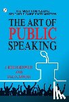 J Berg Esenwein and Dale Carnegie - The Art of Public Speaking