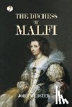 Webster, John - The Duchess of Malfi