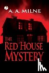 A a Milne - The Red House Mystery