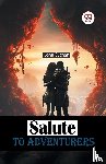 Buchan, John - Salute to Adventurers