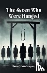 Andreyev, Leonid - The Seven Who Were Hanged (Edition2024)
