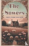 Merriman, Henry Seton - The Sowers