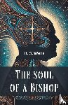 Wells, H. G. - The soul of a bishop