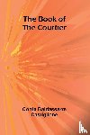 Castiglione, Conte Baldassarre - The Book Of The Courtier